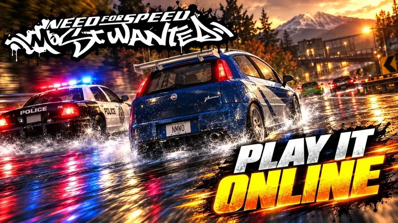 Play NFS Most Wanted ONLINE in Your Browser: Free Setup Guide + Online Races (2026)